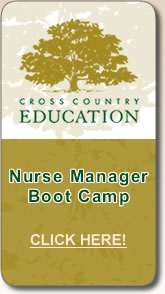 Nurse Manager Boot Camp --CLICK HERE!--